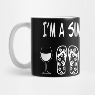 I'm a simple Woman Mug